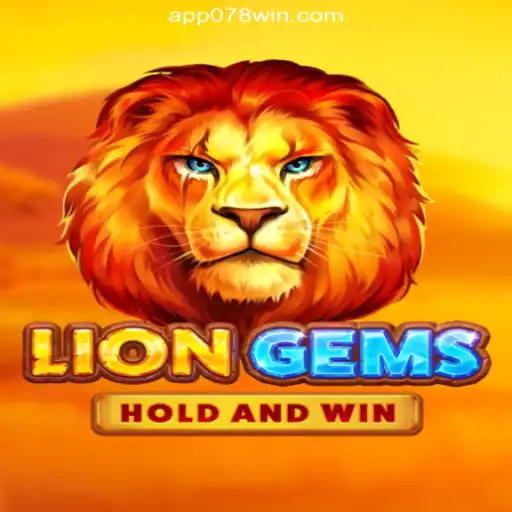 Exploring LionGems: A Thrilling Adventure on 078win.COM's Official Slots Platform in Brazil