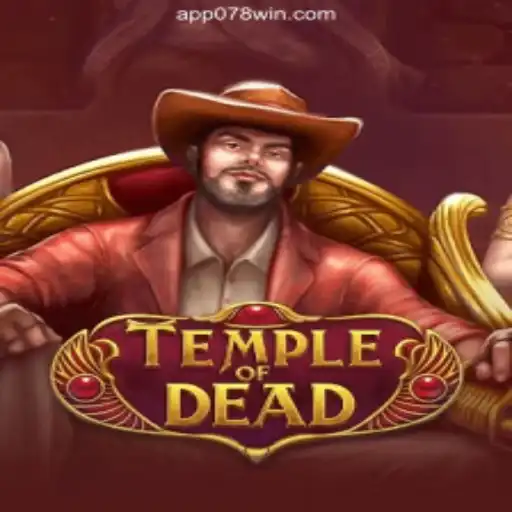 Exploring the Thrilling World of 'TempleofDead': A Dive into the 078win.COM Platform-Oficial Slots Brasil