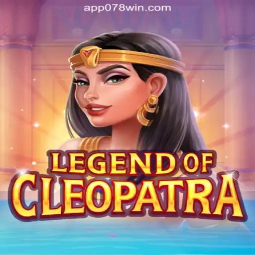 Discover the Exciting World of Legend of Cleopatra Slots on 078win.COM Platform