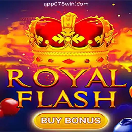 Discover the Thrills of RoyalFlashBuyBonus on 078win.COM - Oficial Slots in Brasil